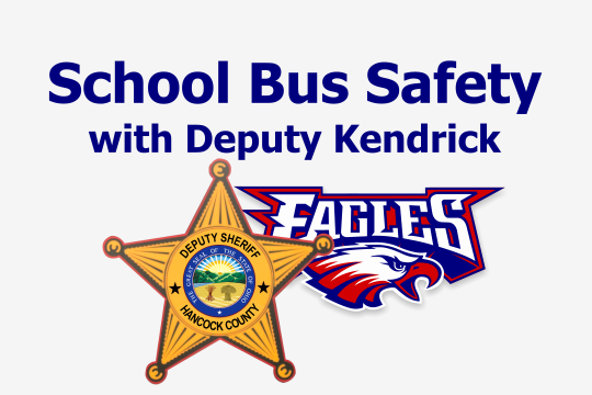 School Bus Safety with Deputy Kendrick